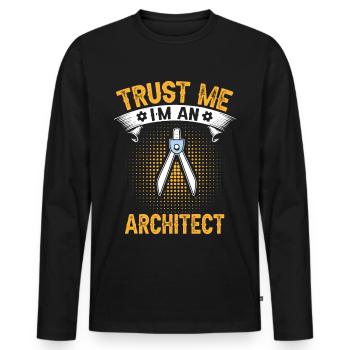 Croyez-moi, je suis architecte - T-shirt manches longues Premium bio Homme - noir - Devant - Nico (187cm)