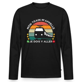 Mon train m' appelle humour cheminot cadeau rétro - T-shirt manches longues Premium bio Homme - noir - Devant - Nico (187cm)