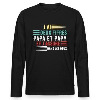 J'ai deux titres papa et papy cadeau fête des père - T-shirt manches longues Premium bio Homme - noir - Devant - Nico (187cm)