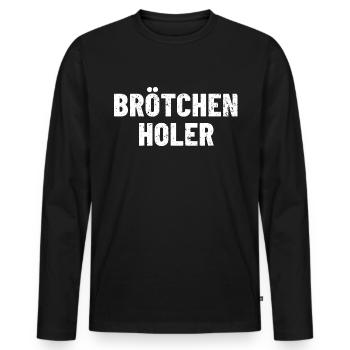 Brötchenholer Frühaufsteher holt Brötchen - Männer Premium Bio Langarmshirt - Schwarz - Vorne - Nico (187cm)