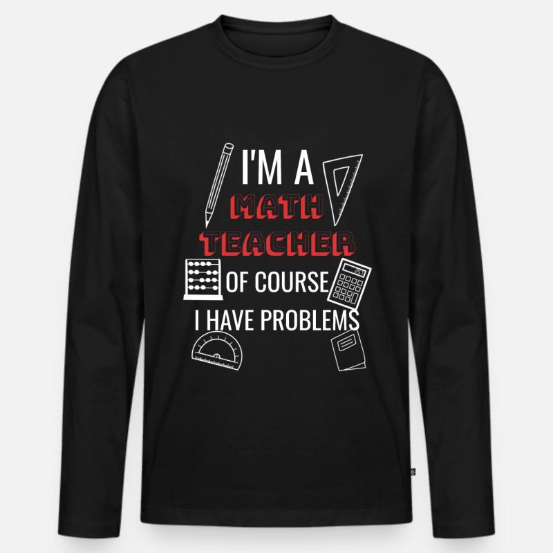 Mathelehrer Lehramt Student Geschenkidee - Männer Premium Bio Langarmshirt - Schwarz