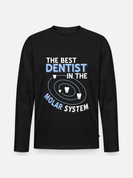Dentist - Best Dentist - Men's Premium Organic Long Sleeve Shirt - black