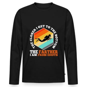 The closer i get to the bottom the farther i am fr - Men's Premium Organic Long Sleeve Shirt - black - Front - Nico (187cm)