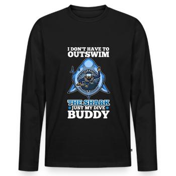 I don't have to outswim the shark, just my dive bu - Männer Premium Bio Langarmshirt - Schwarz - Vorne - Nico (187cm)