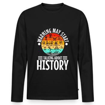 Warning may start talking about history - Men's Premium Organic Long Sleeve Shirt - black - Front - Nico (187cm)