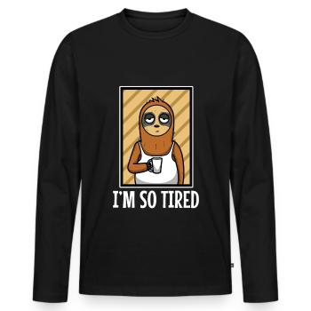 Faultier müde schlafen - Im so tired - Männer Premium Bio Langarmshirt - Schwarz - Vorne - Nico (187cm)