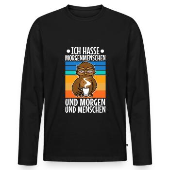 Ich hasse Morgenmenschen - Männer Premium Bio Langarmshirt - Schwarz - Vorne - Nico (187cm)