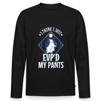 I Think I Just EVP'd My Pants - Männer Premium Bio Langarmshirt - Schwarz - Vorne - Nico (187cm)