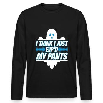 I Think I Just EVP'd My Pants - Männer Premium Bio Langarmshirt - Schwarz - Vorne - Nico (187cm)