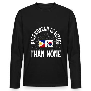 Half Korean is better than no Korean - Men's Premium Organic Long Sleeve Shirt - black - Front - Nico (187cm)