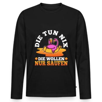 Die tun nix die wollen nur saufen - Männer Premium Bio Langarmshirt - Schwarz - Vorne - Nico (187cm)