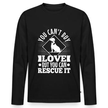 You can't buy love but you can rescue it - Men's Premium Organic Long Sleeve Shirt - black - Front - Nico (187cm)