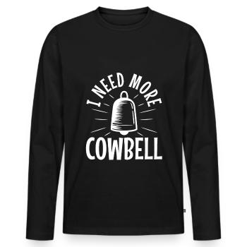 J’ai besoin de plus de Cowbell - T-shirt manches longues Premium bio Homme - noir - Devant - Nico (187cm)