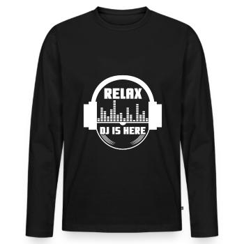Relax the DJ is here - Men's Premium Organic Long Sleeve Shirt - black - Front - Nico (187cm)