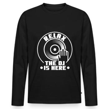 Relax the DJ is here - Men's Premium Organic Long Sleeve Shirt - black - Front - Nico (187cm)