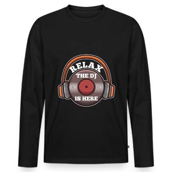 Relax the DJ is here - Men's Premium Organic Long Sleeve Shirt - black - Front - Nico (187cm)
