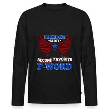 Freedom is my second favorite f word - Men's Premium Organic Long Sleeve Shirt - black - Front - Nico (187cm)