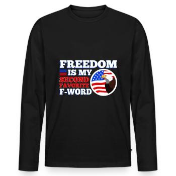 Freedom is my second favorite f word - Men's Premium Organic Long Sleeve Shirt - black - Front - Nico (187cm)