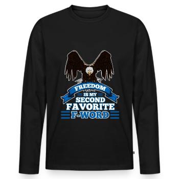 Freedom is my second favorite f word - Men's Premium Organic Long Sleeve Shirt - black - Front - Nico (187cm)