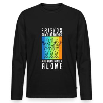Les amis ne laissent pas les amis faire des choses stupides seuls - T-shirt manches longues Premium bio Homme - noir - Devant - Nico (187cm)