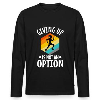 Giving up is not an option - Men's Premium Organic Long Sleeve Shirt - black - Front - Nico (187cm)