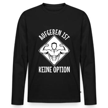Aufgeben ist keine option - Männer Premium Bio Langarmshirt - Schwarz - Vorne - Nico (187cm)