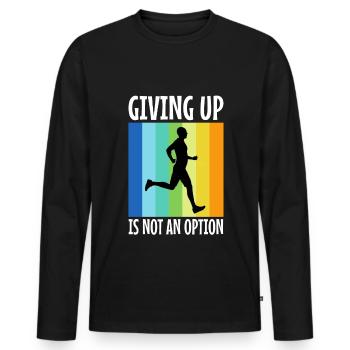 Giving up is not an option - Men's Premium Organic Long Sleeve Shirt - black - Front - Nico (187cm)