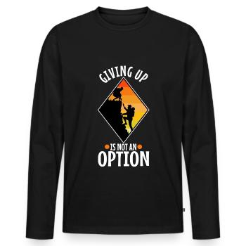 Giving up is not an option - Men's Premium Organic Long Sleeve Shirt - black - Front - Nico (187cm)