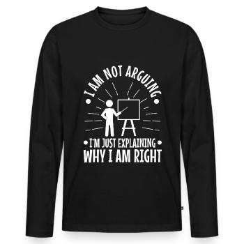 Je ne discute pas, j’explique simplement pourquoi j’ai raison - T-shirt manches longues Premium bio Homme - noir - Devant - Nico (187cm)