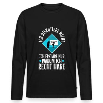 Ich diskutiere nicht ich erkläre nur warum ich - Männer Premium Bio Langarmshirt - Schwarz - Vorne - Nico (187cm)