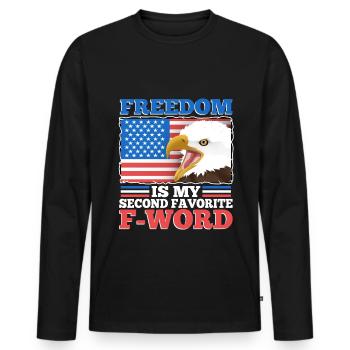 Freedom is my second favorite f word - Men's Premium Organic Long Sleeve Shirt - black - Front - Nico (187cm)