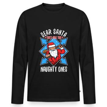 Dear santa they are the naughty ones - Men's Premium Organic Long Sleeve Shirt - black - Front - Nico (187cm)