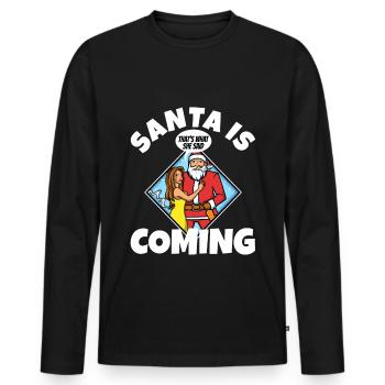 Le Père Noël arrive, c’est ce qu’elle a dit - T-shirt manches longues Premium bio Homme - noir - Devant - Nico (187cm)