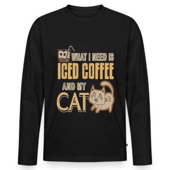 What i need is iced coffee and my cat - Men's Premium Organic Long Sleeve Shirt - black - Front - Nico (187cm)