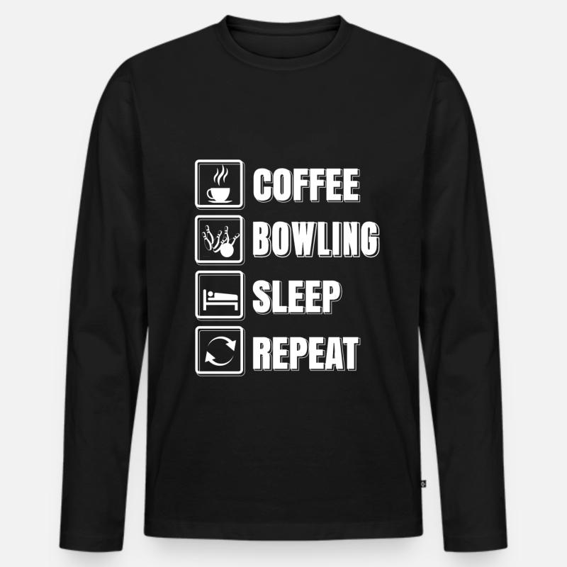 Coffee bowling sleep repeat - Männer Premium Bio Langarmshirt - Schwarz