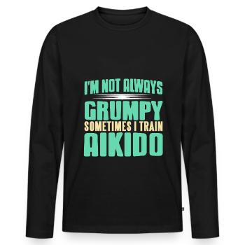 Im not alsways grumpy something i train aikido - Männer Premium Bio Langarmshirt - Schwarz - Vorne - Nico (187cm)
