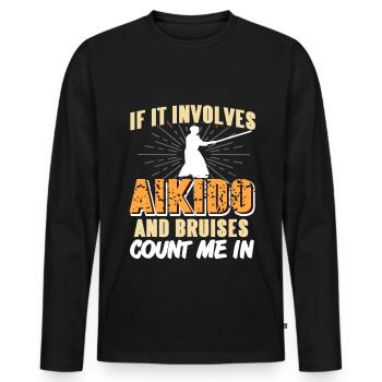 If it involves aikido and bruises count me in - Männer Premium Bio Langarmshirt - Schwarz - Vorne - Nico (187cm)