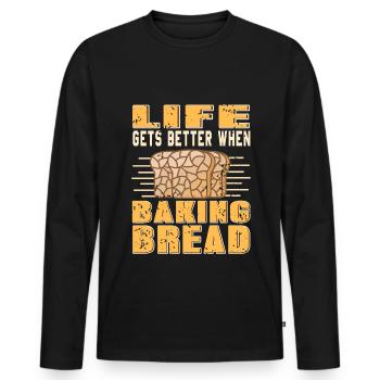 Life gets better when baking bread - Men's Premium Organic Long Sleeve Shirt - black - Front - Nico (187cm)