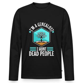 I hunt dead people - Men's Premium Organic Long Sleeve Shirt - black - Front - Nico (187cm)