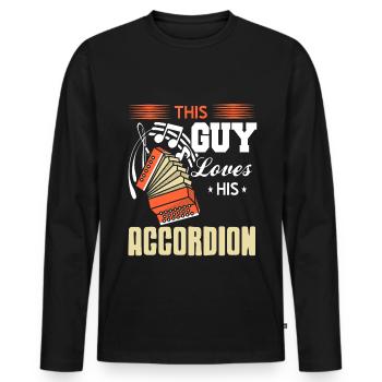 This Guy loves his Accordion - Men's Premium Organic Long Sleeve Shirt - black - Front - Nico (187cm)