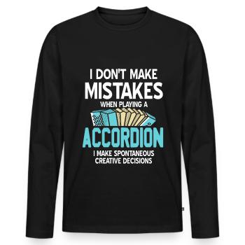 I don'ts make mistakes when playing a accordion - Men's Premium Organic Long Sleeve Shirt - black - Front - Nico (187cm)