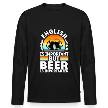 English is important but beer is importanter - Männer Premium Bio Langarmshirt - Schwarz - Vorne - Nico (187cm)