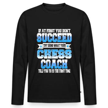 Try what your chess coach told you - Männer Premium Bio Langarmshirt - Schwarz - Vorne - Nico (187cm)