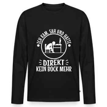 Ich kam sah und hatte direkt keinen bock mehr - Männer Premium Bio Langarmshirt - Schwarz - Vorne - Nico (187cm)