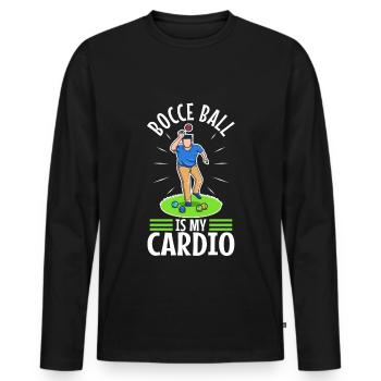Bocce is my cardio - Men's Premium Organic Long Sleeve Shirt - black - Front - Nico (187cm)
