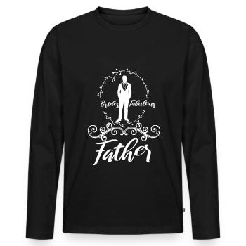 Brides fabulous father - Männer Premium Bio Langarmshirt - Schwarz - Vorne - Nico (187cm)