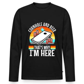 Cornhole and beer thats why im here - Men's Premium Organic Long Sleeve Shirt - black - Front - Nico (187cm)