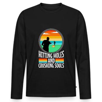 Hitting Holes and Crushing Souls - Männer Premium Bio Langarmshirt - Schwarz - Vorne - Nico (187cm)