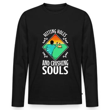 Hitting Holes and Crushing Souls - Männer Premium Bio Langarmshirt - Schwarz - Vorne - Nico (187cm)