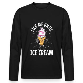 Lick Me Until Ice Cream - Männer Premium Bio Langarmshirt - Schwarz - Vorne - Nico (187cm)